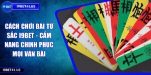 Cách Chơi Bài Tứ Sắc I9BET - Cẩm Nang Chinh Phục Mọi Ván Bài 1 Cách Chơi Bài Tứ Sắc I9BET - Cẩm Nang Chinh Phục Mọi Ván Bài